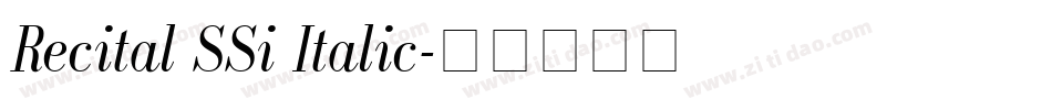 Recital SSi Italic字体转换